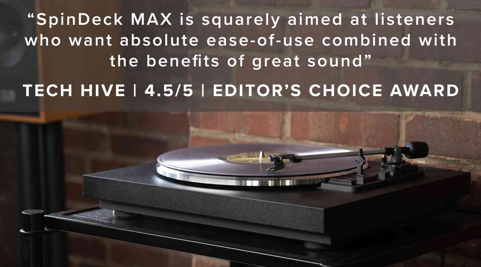 TECH HIVE: SpinDeck MAX Earns Editor's Choice Award