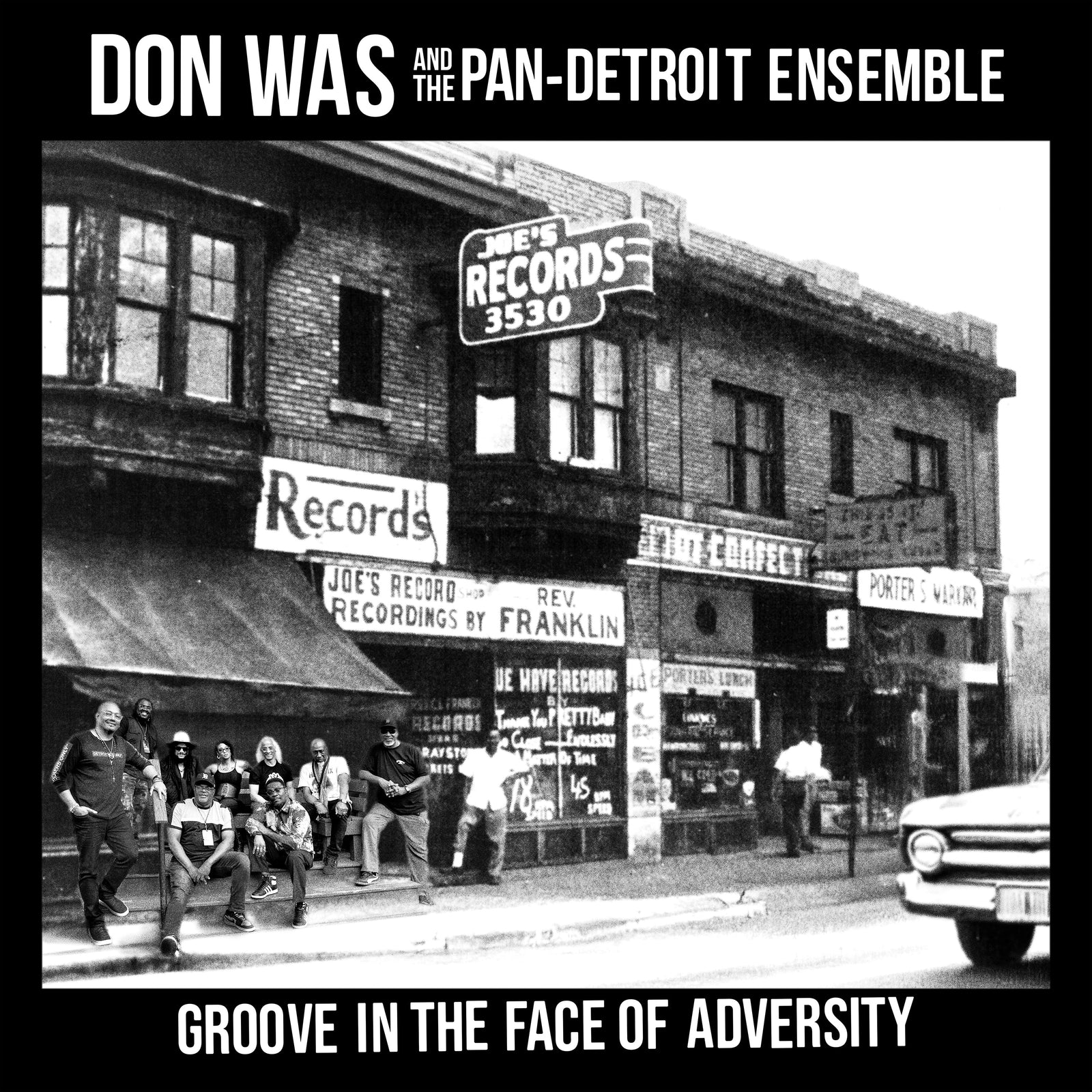 Don Was and the Pan—Detroit Ensemble - Groove in the Face of Adversity
