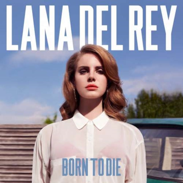 LANA DEL REY - BORN TO DIE