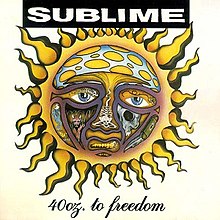 SUBLIME - 40OZ. TO FREEDOM LP