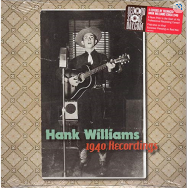 HANK WILLIAMS - 1940 RECORDINGS