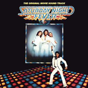 BEE GEES - SATURDAY NIGHT FEVER SOUNDTRACK